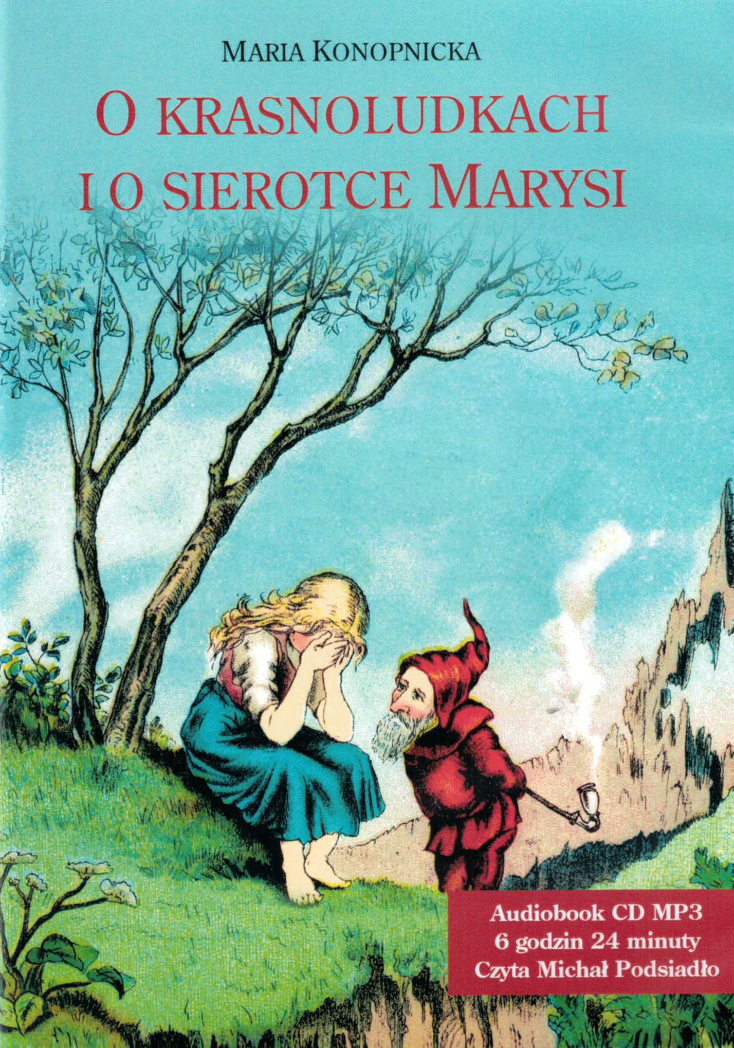 O krasnoludkach i o sierotce Marysi ‒ audiobook CD MP3